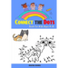 Connect The Dots Book For Kids Ages 4-8: 100 Challenging and Fun Dot to Dot Puzzles for Kids, Toddlers, Boys and Girls Ages 4-6 6-8, Dot-to-Dot Puzzle