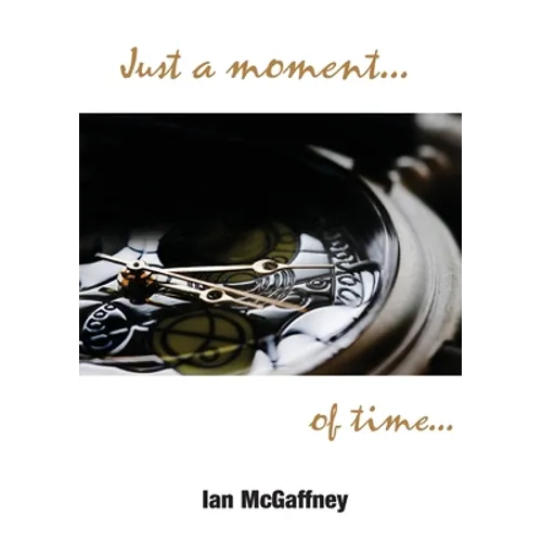 Just a moment...of time...