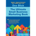 The Ultimate Small Business Marketing Book