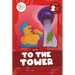 To the Tower: Level 2k (Ure/Er)