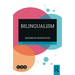 Bilingualism