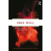 Free Will: A Contemporary Introduction