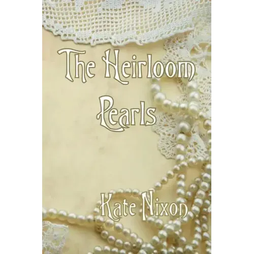 The Heirloom Pearls