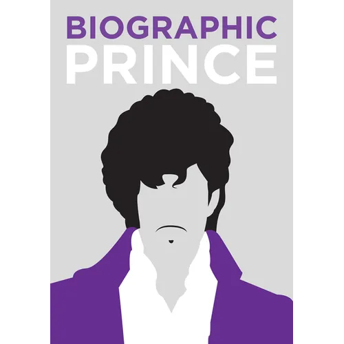 Biographic: Prince