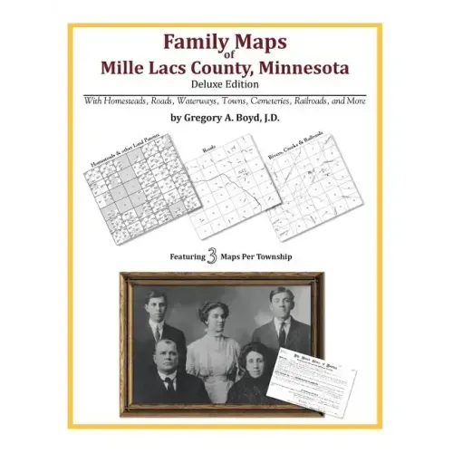 Family Maps of Mille Lacs County, Minnesota