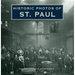 Historic Photos of St. Paul