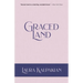 Graced Land