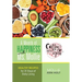 A Month of Happiness with Ms. Mollie: Healthy Recipes for 31 Days of Daily Living