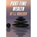 Part-Time Wealth