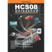 HCS08 Unleashed: Designer's Guide To the HCS08 Microcontrollers