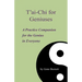 T'ai-Chi for Geniuses: A Practice Companion for the Genius in Everyone
