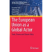 The European Union as a Global Actor: Trade, Finance and Climate Policy