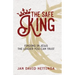 The Safe King: Finding In Jesus The Leader You Can Trust