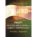 Fast: Faceted Application of Subject Terminology: Principles and Application