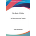 The Book of Alze: An Early Alchemical Treatise