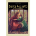Dante Rossetti: 117 Masterpieces