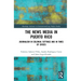 The News Media in Puerto Rico: Journalism in Colonial Settings and in Times of Crises