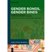 Gender Bonds, Gender Binds: Women, Men, and Family in Middle High German Literature