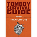 Tomboy Survival Guide