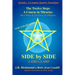 Side by Side: The Twelve Steps and A Course in Miracles