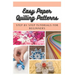 Easy Paper Quilling Patterns: Step by Step Tutorials for Beginners