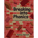 Breaking Into Phonics