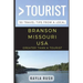 Greater Than a Tourist - Branson Missouri USA: 50 Travel Tips from a Local