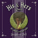 His & Hers Quest: All Goblins Great and Small
