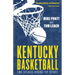 Kentucky Basketball: Two Decades Behind the Scenes