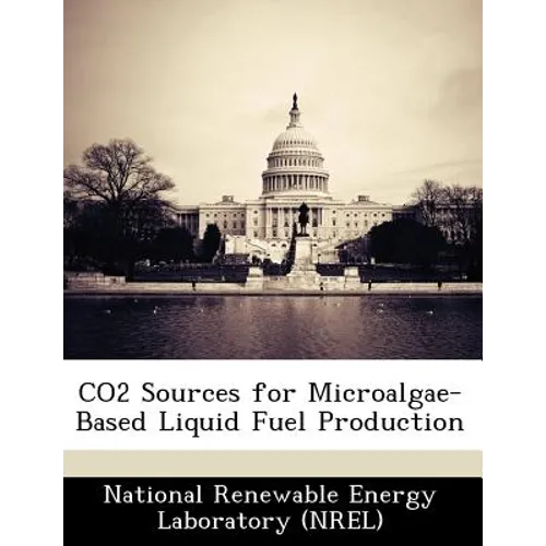 Co2 Sources for Microalgae-Based Liquid Fuel Production