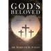 God's Beloved Jesus and You