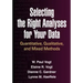 Selecting the Right Analyses for Your Data: Quantitative, Qualitative, and Mixed Methods