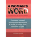 A Woman's Word: A Compilation of Healing Stories