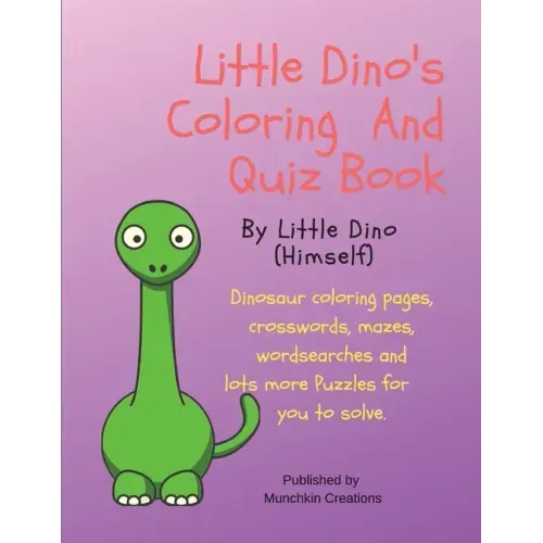 Little Dino's Coloring And Quiz Book
