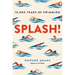 Splash!: 10,000 Years of Swimming