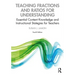 Teaching Fractions and Ratios for Understanding: Essential Content Knowledge and Instructional Strategies for Teachers