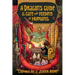 A Dragon's Guide to the Care and Feeding of Humans