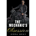 The Mechanic's Obsession