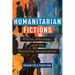 Humanitarian Fictions: Africa, Altruism, and the Narrative Imagination
