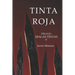 Tinta Roja: Trilogía Novela negra Thriller