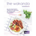 The Wakanda Cookbook: Black Panther's Tribute to Recipes of the Black Continent
