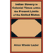 Indian Slavery in Colonial Times within the Present Limits of the United States