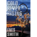 Cold River Rising