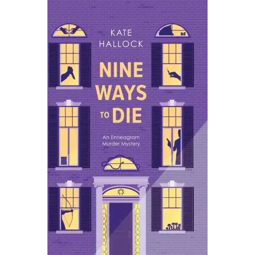 Nine Ways to Die