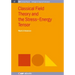 Classical Field Theory and the Stress-Energy Tensor