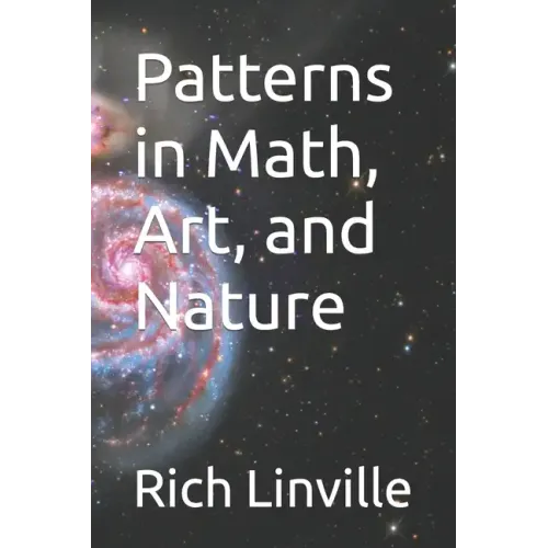 Patterns in Math, Art, and Nature