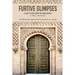 Furtive Glimpses - Flash Fiction from The Arab World - A Small Anthology