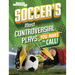 Soccer's Most Controversial Plays: You Make the Call
