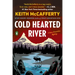 Cold Hearted River