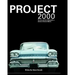 Project 2000: The Rise and Fall of Oldsmobile Division of General Motors